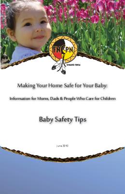 Making your home safe for your baby: information for moms, dads, and people who care for children
