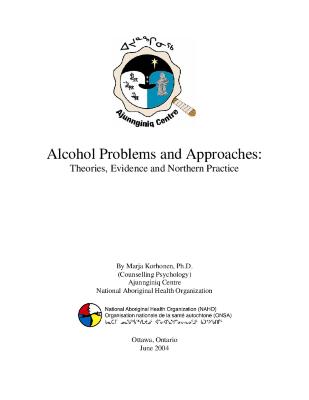Alcohol problems and approaches : theories, evidence and northern practice
