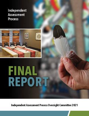 Independent Assessment Process Oversight's 2021 Final Report